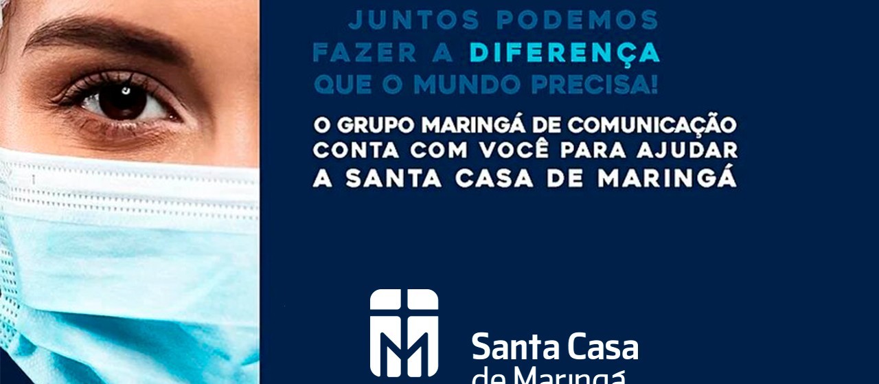 GMC lança campanha para arrecadar recursos para Santa Casa de Maringá